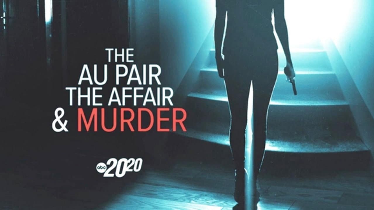 The Au Pair, the Affair and Murder still