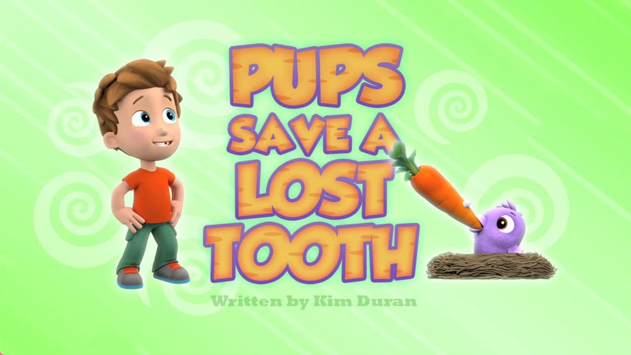 Pups Save a Lost Tooth still