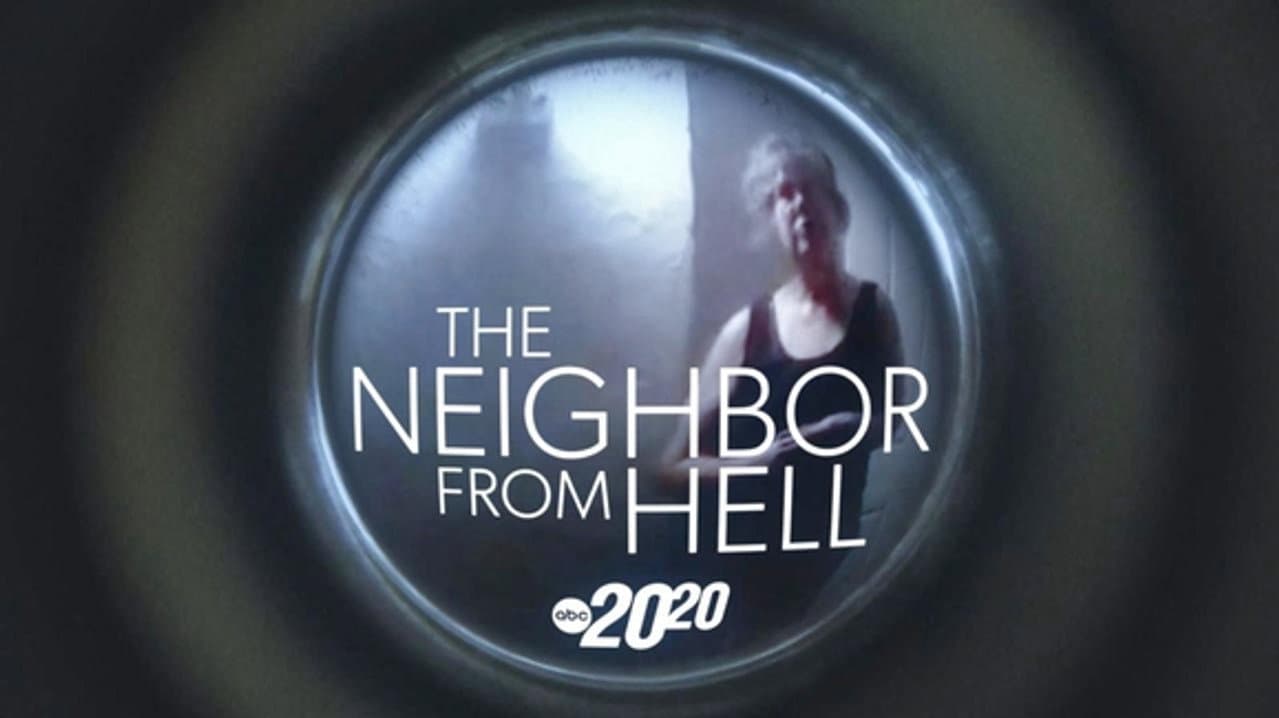 The Neighbor From Hell still