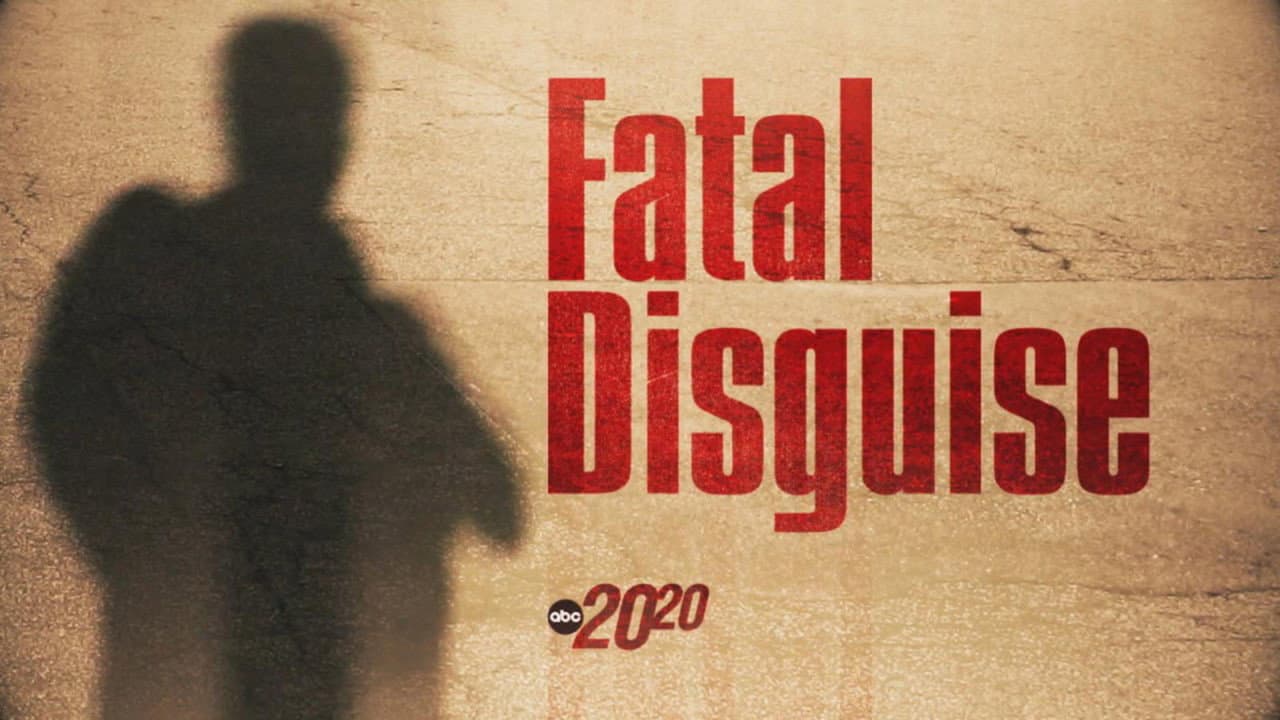 Fatal Disguise still