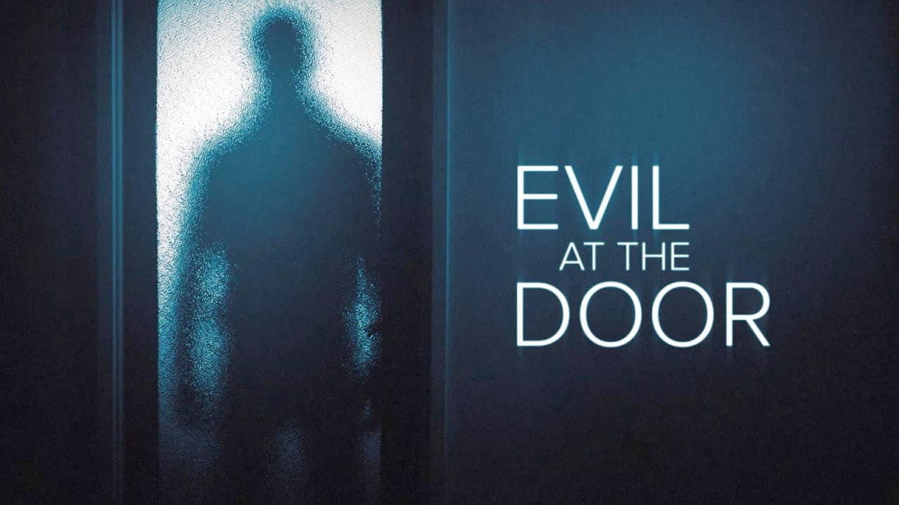Evil at the Door still