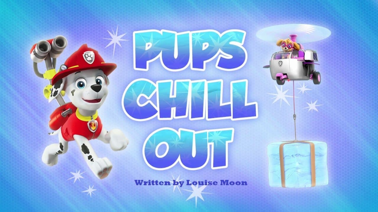 Pups Chill Out still