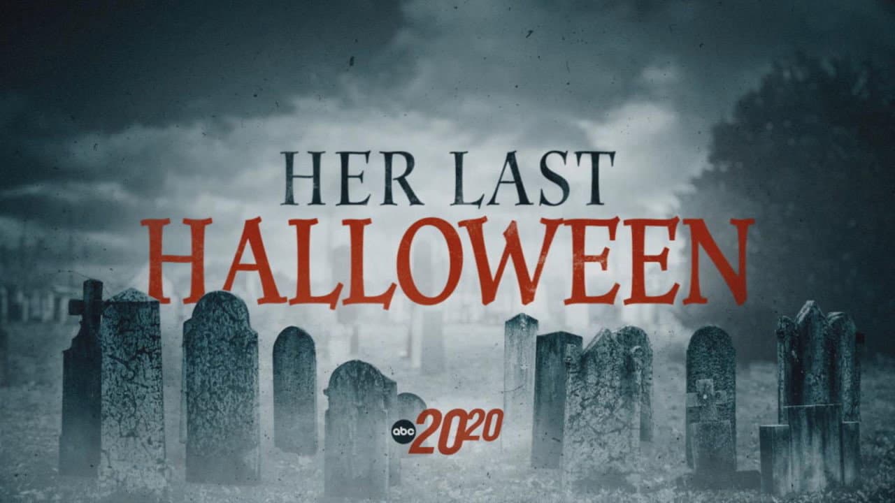 Her Last Halloween still