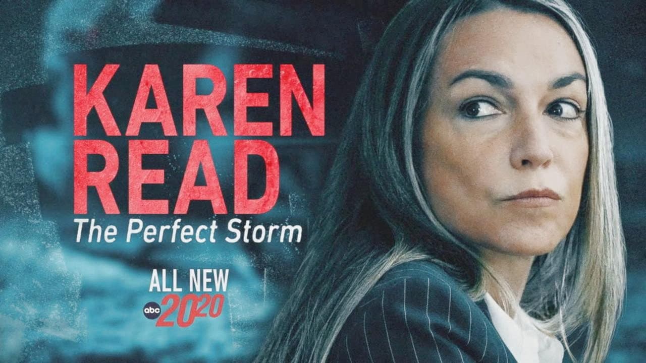 Karen Read: The Perfect Storm still