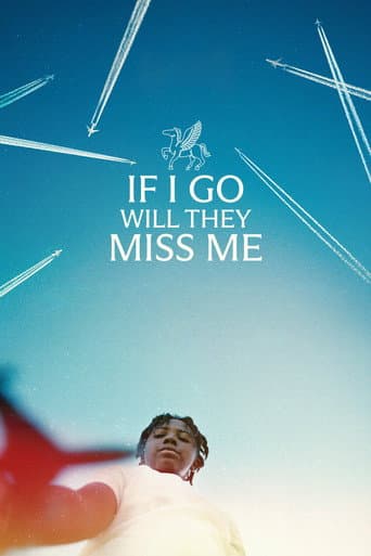 If I Go Will They Miss Me artwork