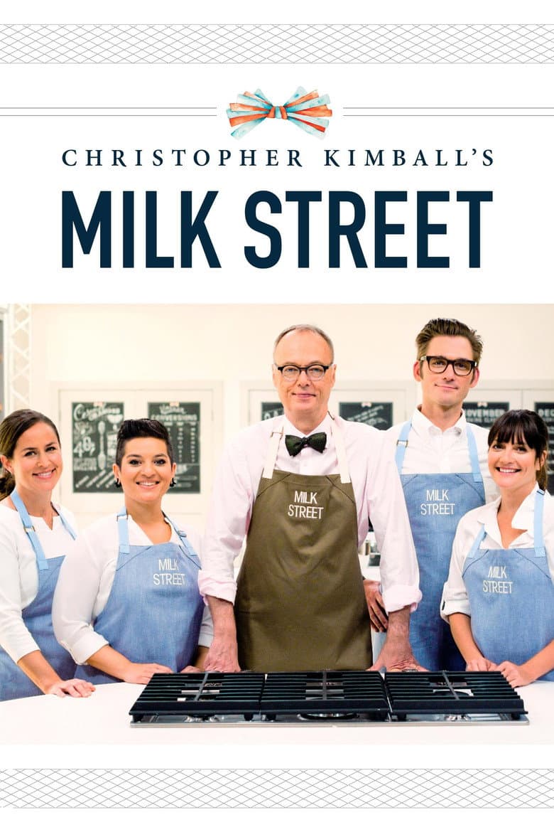 Christopher Kimball's Milk Street Television cover