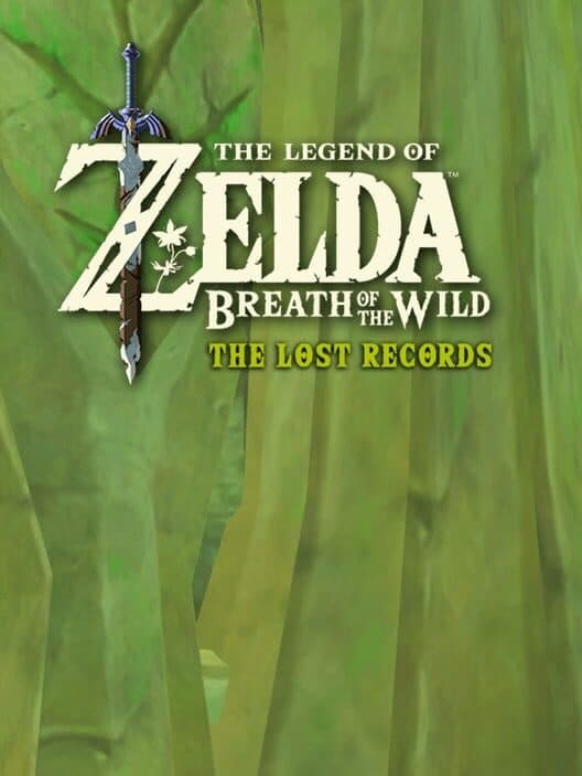 The Legend of Zelda: Breath of the Wild - The Lost Records cover