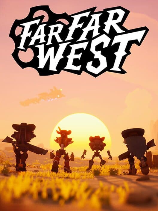 Far Far West