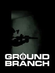 Ground Branch artwork