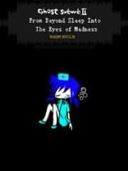 Ghost Suburb II: From Beyond Sleep into the Eyes of Madness artwork