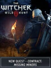 The Witcher 3: Wild Hunt - New Quest 'Contract: Missing Miners' artwork