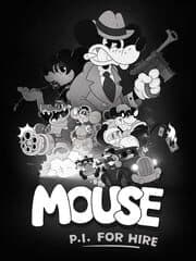 Mouse: P.I. For Hire artwork