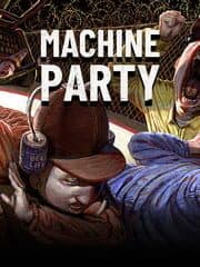 Machine Party artwork