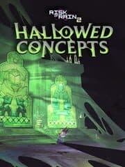 Risk of Rain 2: Hallowed Concepts artwork