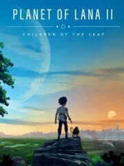 Planet of Lana II: Children of the Leaf artwork