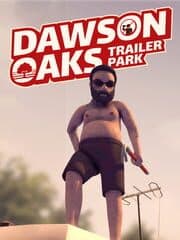 Dawson Oaks Trailer Park artwork