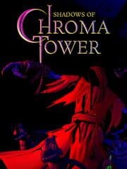 Shadows of Chroma Tower artwork