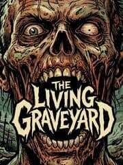 The Living Graveyard artwork