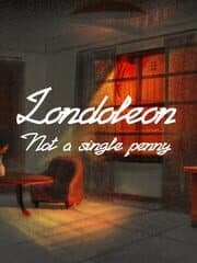 Londoleon: Not a Single Penny artwork