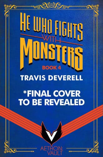 He Who Fights With Monsters, Book 4: Home artwork