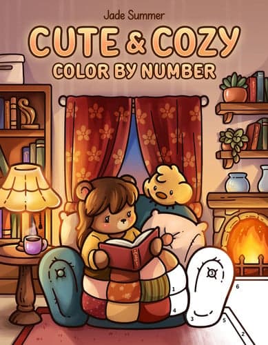 Cute & Cozy Color by Number: Coloring Book for Adults and Teens with Fun, Easy, and Relaxing Scenes to Complete Step by Step (Cozy Coloring Books)