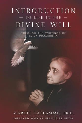 Introduction to Life in the Divine Will: Through the Writings of Luisa Piccarreta cover