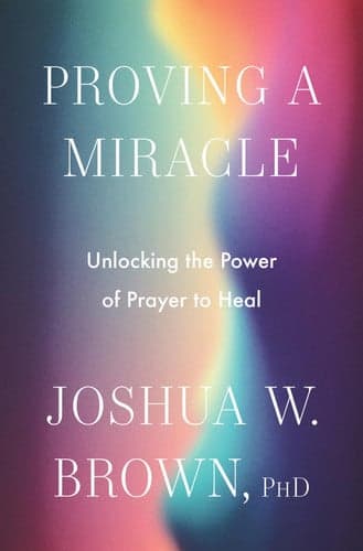 Proving a miracle: unlocking the power of prayer to heal artwork