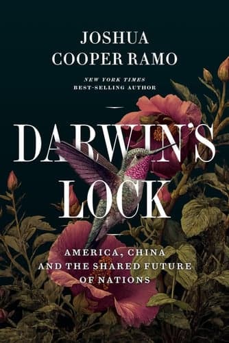 Darwin’s Lock: America, China and the Shared Future of Nations
