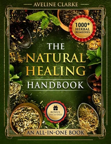 The Natural Healing Handbook: 1,000+ Powerful Head-to-Toe Herbal Remedies (Apothecary Books) cover