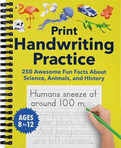 Print Handwriting Practice for Kids 8-12: 250 Awesome Fun Facts about Science, Animals, and History (Foundations of Handwriting)