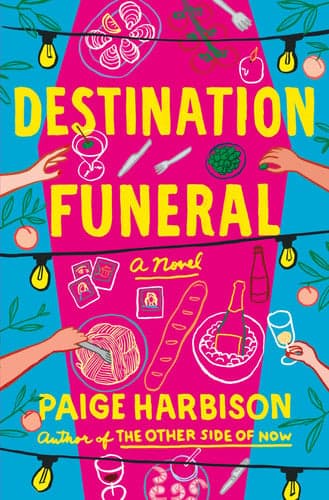 Destination Funeral: A Novel
