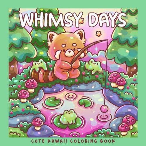 Whimsy Days: A Kawaii Coloring Book with Adorable Woodland Animals & Cozy Scenes: 30 Coloring Pages With Red Panda, Hedgehog, Frog, Fox, Owl and others (Sweet & Kitsch) artwork