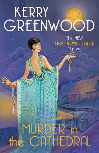 Murder in the Cathedral (Phryne Fisher Mysteries) artwork