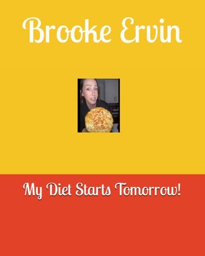 Brooke Ervin: My Diet Starts Tomorrow! cover